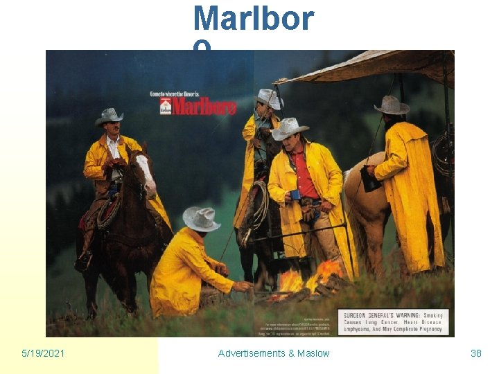 Marlbor o 5/19/2021 Advertisements & Maslow 38 