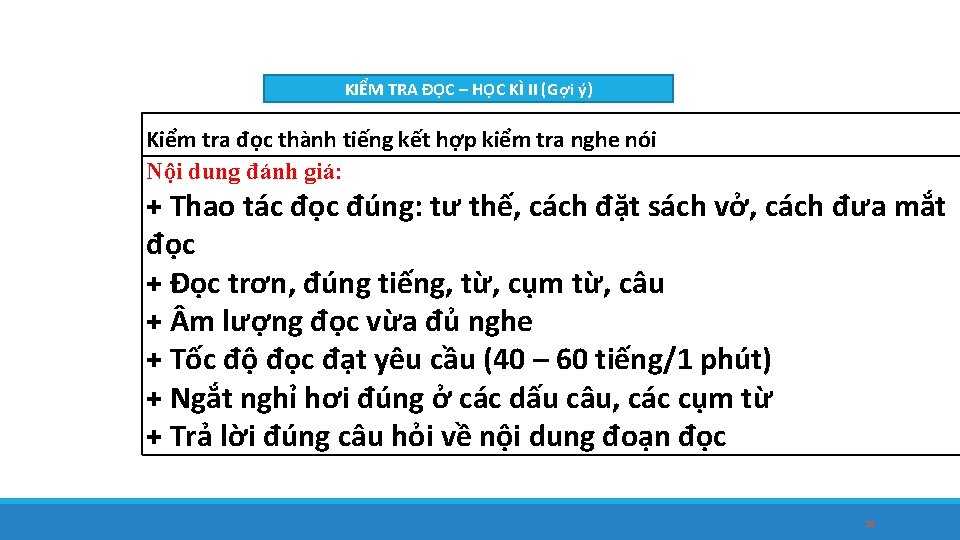 KIỂM TRA ĐỌC – HỌC KÌ II (Gợi ý) Kiểm tra đọc thành tiếng