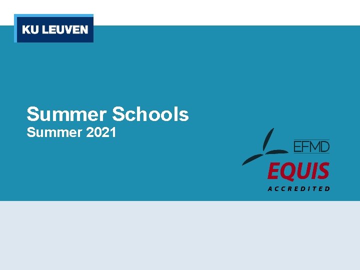 Summer Schools Summer 2021 