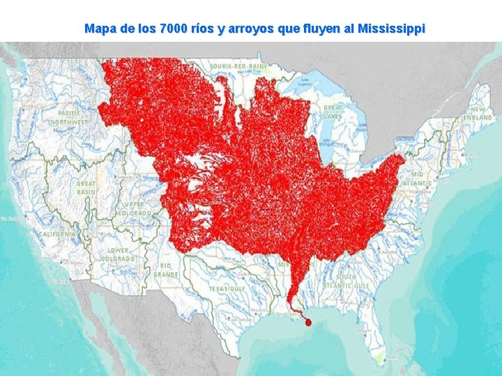 Mapa de los 7000 ríos y arroyos que fluyen al Mississippi 