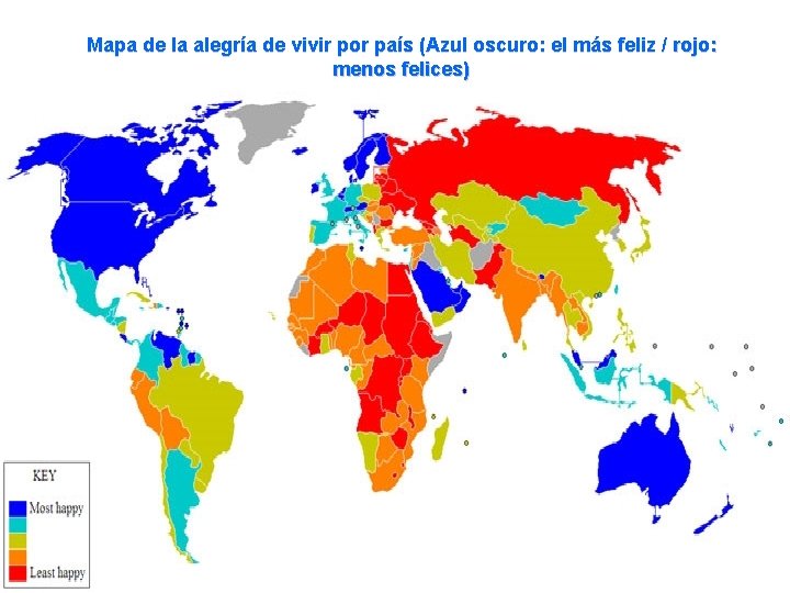 Mapa de la alegría de vivir por país (Azul oscuro: el más feliz /