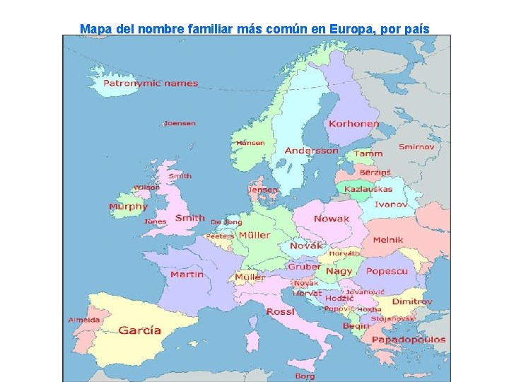 Mapa del nombre familiar más común en Europa, por país 