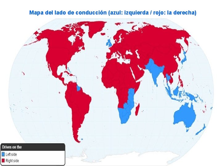 Mapa del lado de conducción (azul: izquierda / rojo: la derecha) 