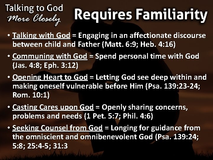  • Talking with God = Engaging in an affectionate discourse between child and