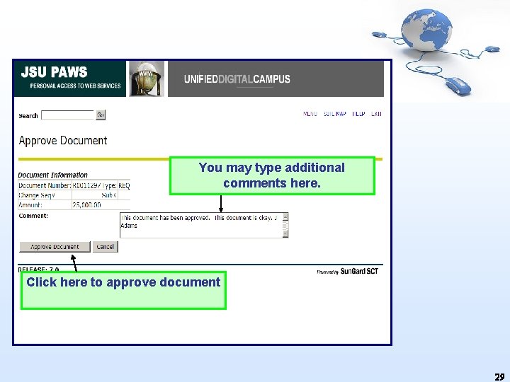 You may type additional comments here. Click here to approve document 29 