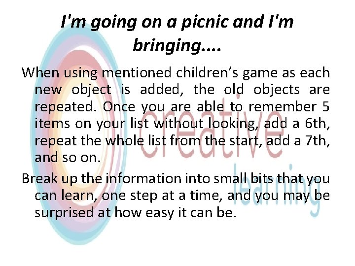 I'm going on a picnic and I'm bringing. . When using mentioned children’s game