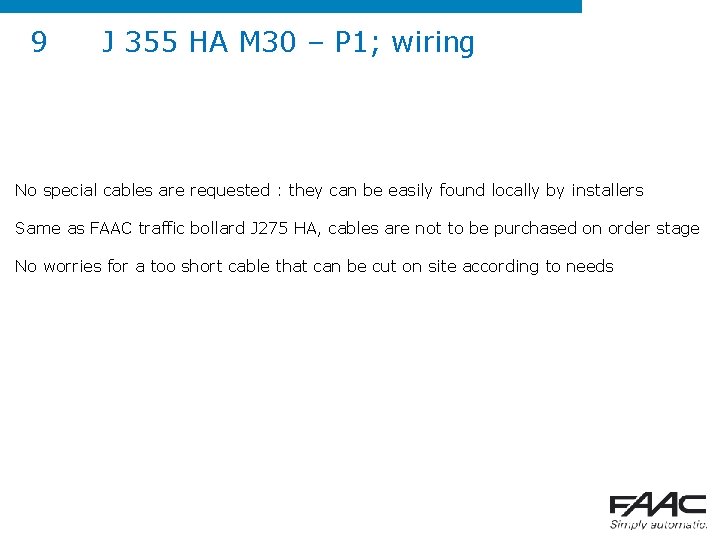 9 J 355 HA M 30 – P 1; wiring No special cables are