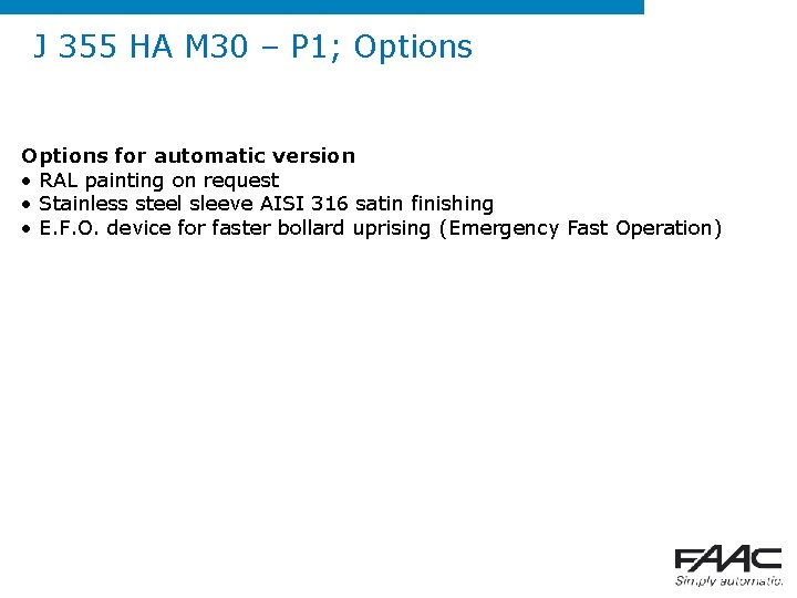 J 355 HA M 30 – P 1; Options for automatic version • RAL