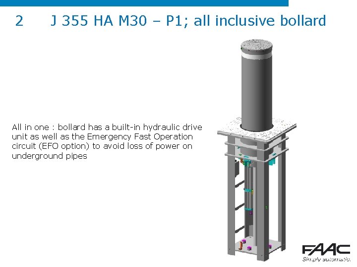 2 J 355 HA M 30 – P 1; all inclusive bollard All in