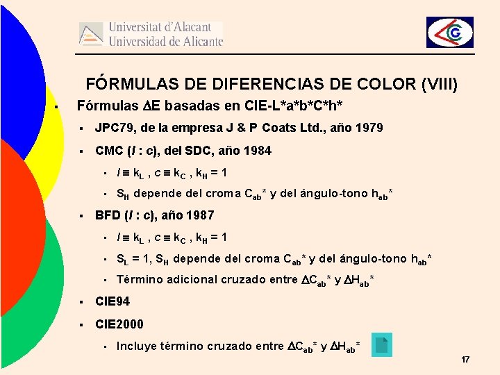 FÓRMULAS DE DIFERENCIAS DE COLOR (VIII) § Fórmulas DE basadas en CIE-L*a*b*C*h* § JPC