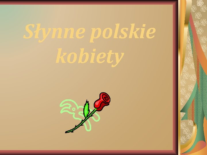 Słynne polskie kobiety 