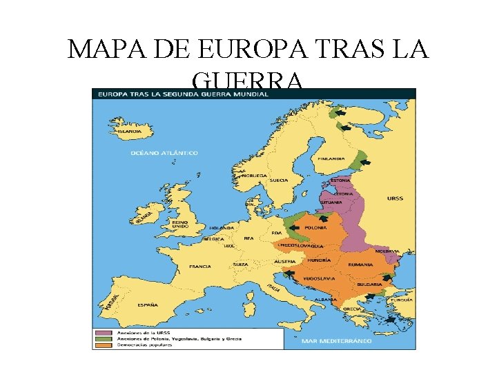 MAPA DE EUROPA TRAS LA GUERRA 