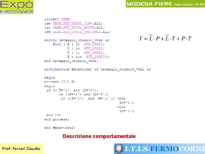 Descrizione comportamentale Prof. Ferrari Claudio 