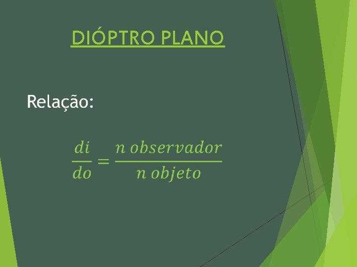 DIÓPTRO PLANO 