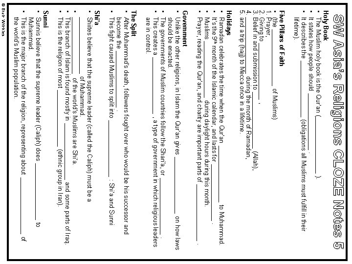 SW Asia’s Religions CLOZE Notes 5 Holy Book • The Muslim holy book is