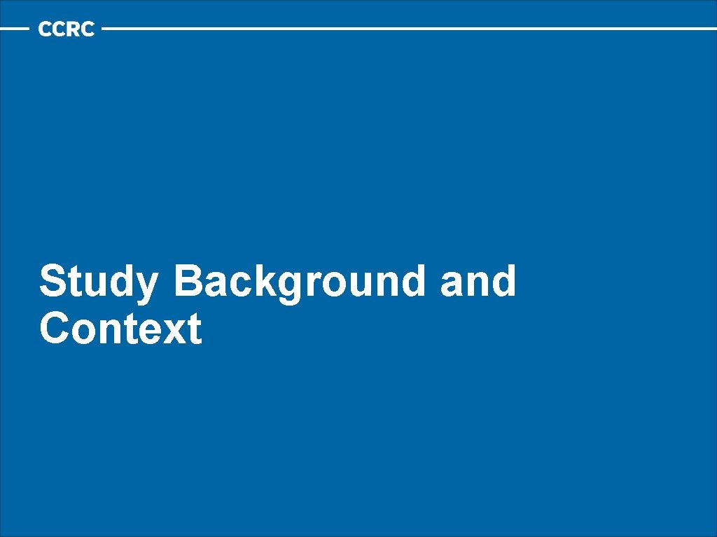 Study Background and Context 