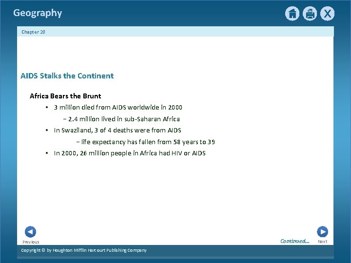 Geography Chapter 20 AIDS Stalks the Continent Africa Bears the Brunt • 3 million