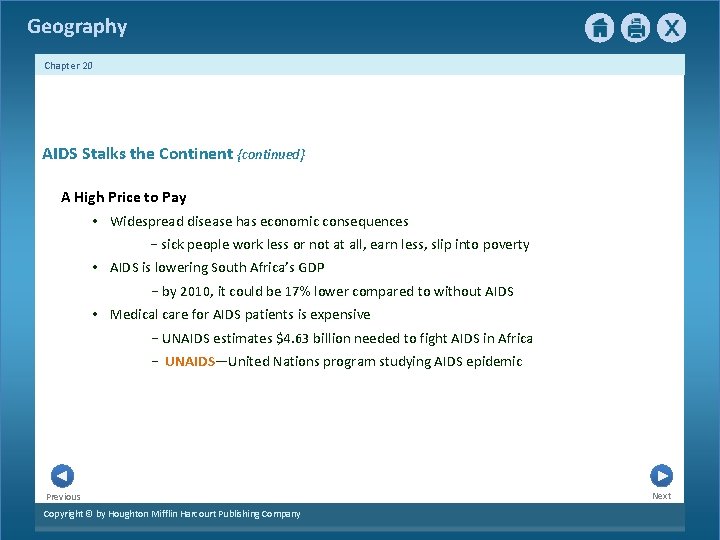 Geography Chapter 20 AIDS Stalks the Continent {continued} A High Price to Pay •