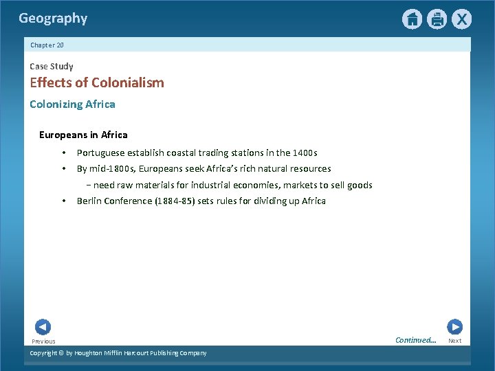 Geography Chapter 20 Case Study Effects of Colonialism Colonizing Africa Europeans in Africa •
