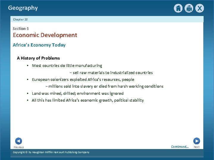 Geography Chapter 20 Section-1 Economic Development Africa’s Economy Today A History of Problems •