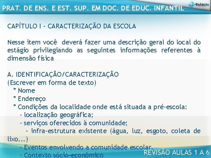 PRAT. DE ENS. E EST. SUP. EM DOC. DE EDUC. INFANTIL CAPÍTULO I -