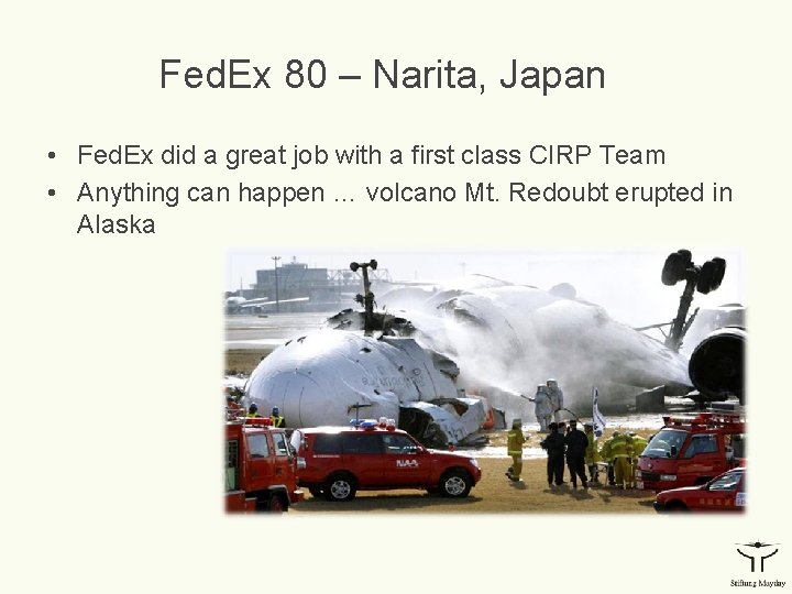 Fed. Ex 80 – Narita, Japan • Fed. Ex did a great job with
