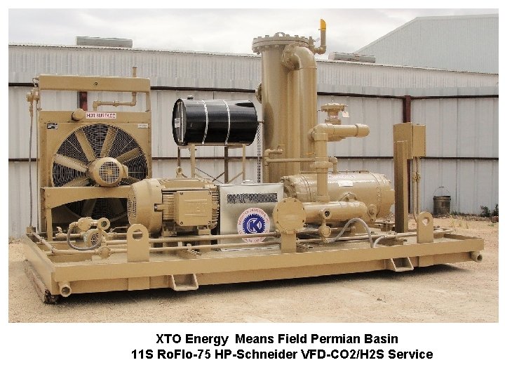 XTO Energy Means Field Permian Basin 11 S Ro. Flo-75 HP-Schneider VFD-CO 2/H 2