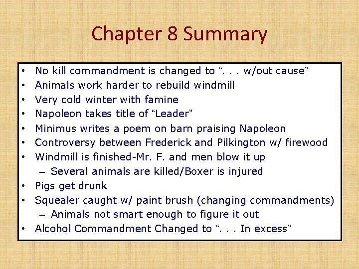 Chapter 8 Summary No kill commandment is changed to “. . . w/out cause” Chapter 8 Summary No kill commandment is changed to “. . . w/out cause”