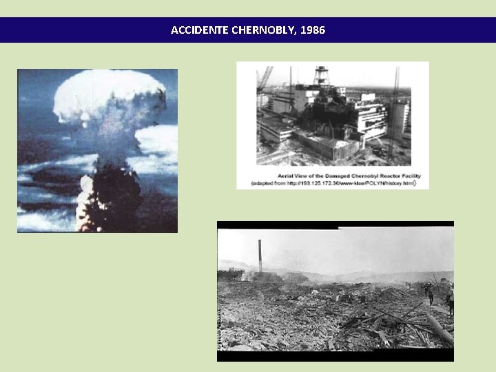 ACCIDENTE CHERNOBLY, 1986 