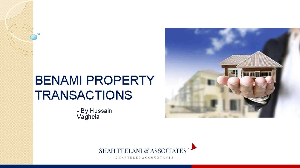 BENAMI PROPERTY TRANSACTIONS - By Hussain Vaghela 