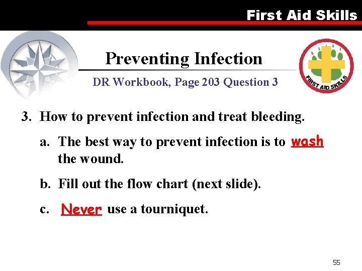 First Aid Skills Preventing Infection DR Workbook, Page 203 Question 3 3. How to