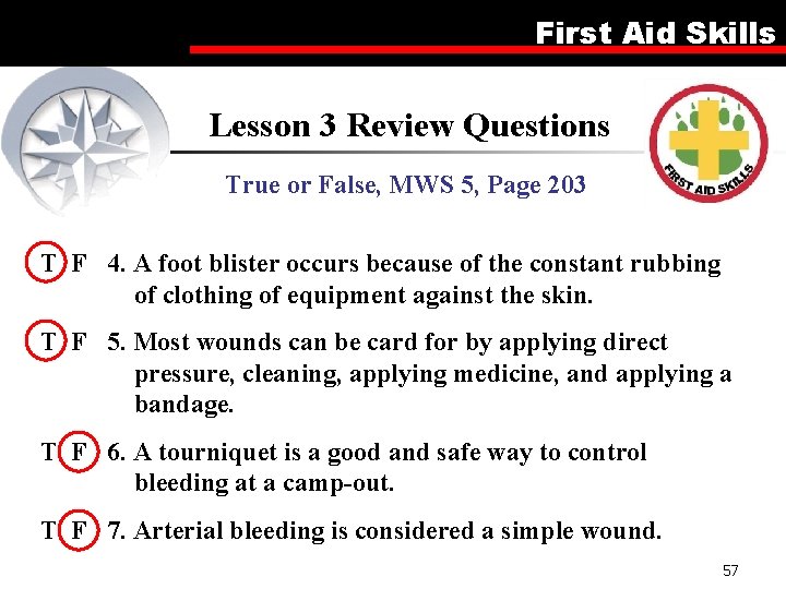 First Aid Skills Lesson 3 Review Questions True or False, MWS 5, Page 203