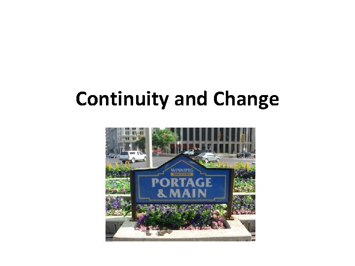 Continuity and Change 
