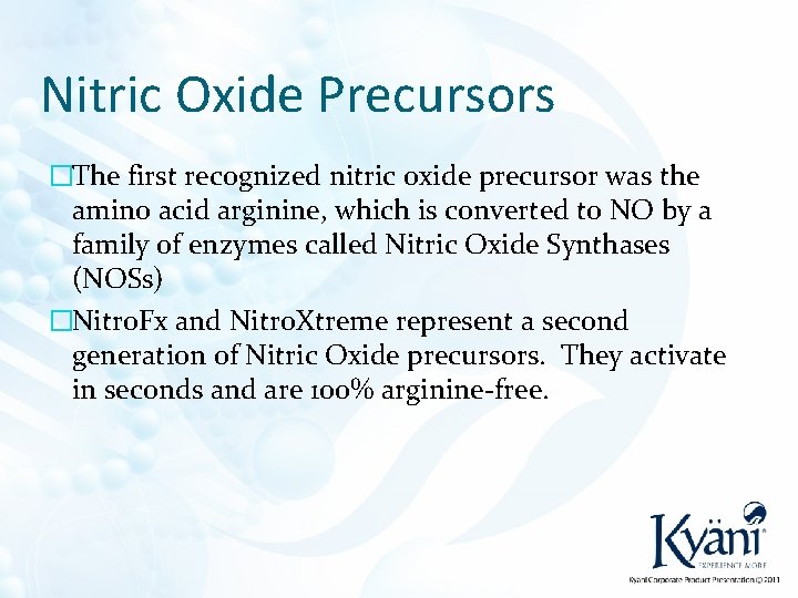 Nitric Oxide Precursors �The first recognized nitric oxide precursor was the amino acid arginine,