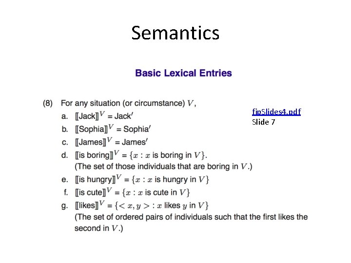 Semantics fjp. Slides 4. pdf Slide 7 