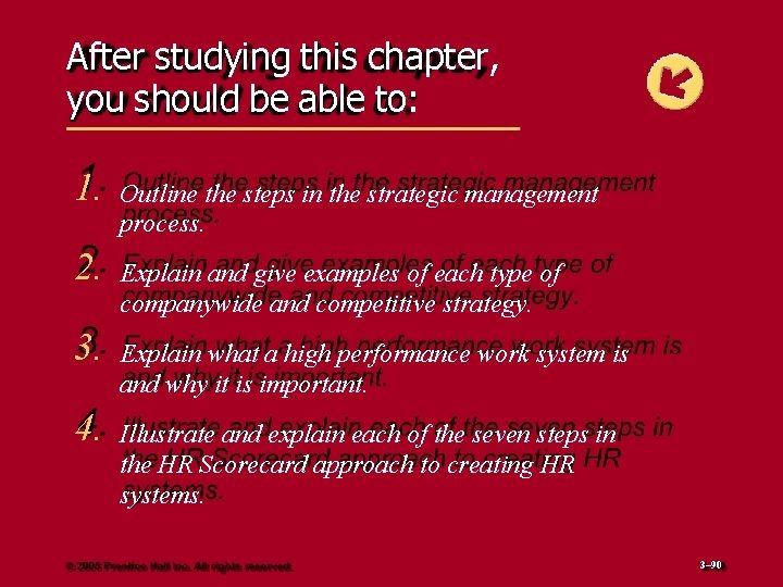 After studying this chapter, you should be able to: 1. 2. 3. 4. Outline
