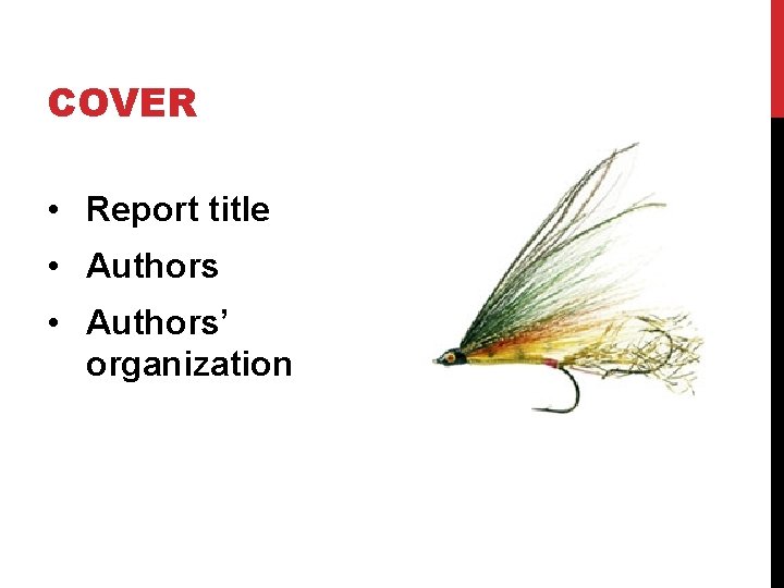 COVER • Report title • Authors’ organization 