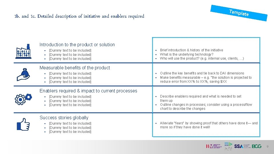 1 b. and 1 c. Detailed description of initiative and enablers required Templ ate 1 b. and 1 c. Detailed description of initiative and enablers required Templ ate