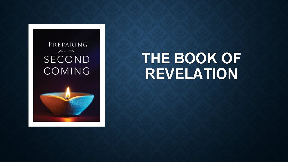 THE BOOK OF REVELATION 