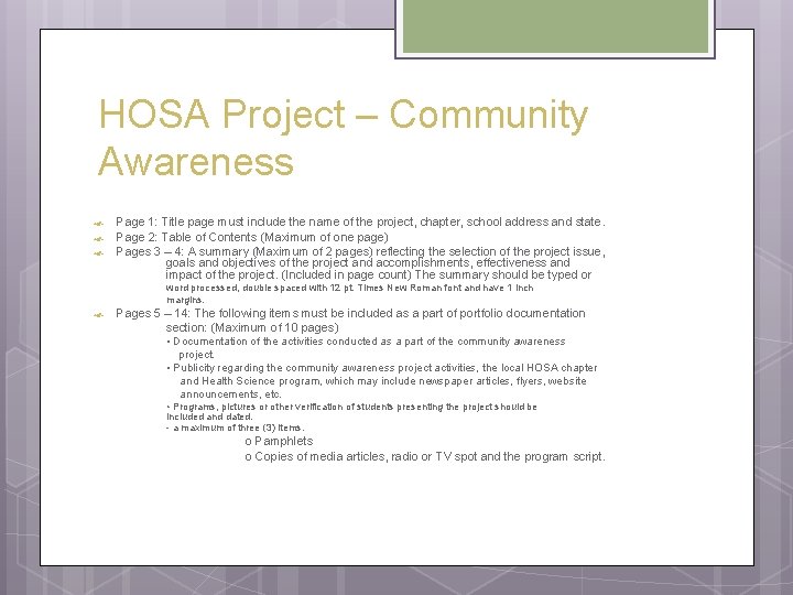 HOSA Project – Community Awareness Page 1: Title page must include the name of