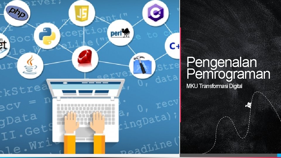 Pengenalan Pemrograman MKU Transformasi Digital 