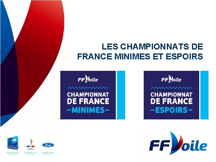 LES CHAMPIONNATS DE FRANCE MINIMES ET ESPOIRS 