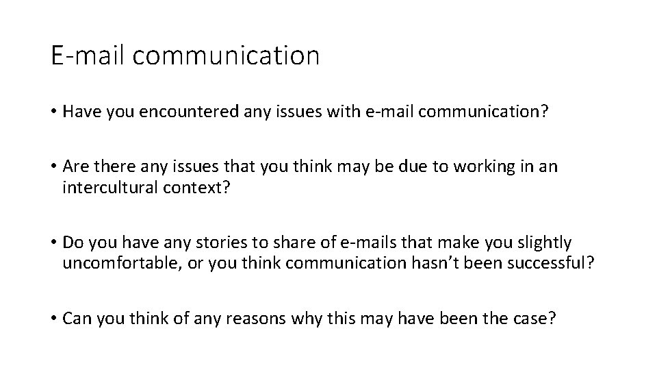 Intercultural communication Emailing Dr Jane Carnaffan This workshop
