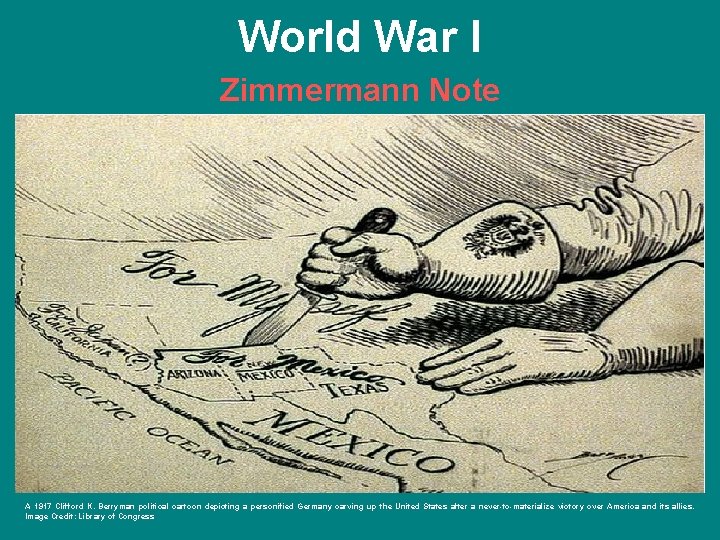 World War I Zimmermann Note A 1917 Clifford K. Berryman political cartoon depicting a