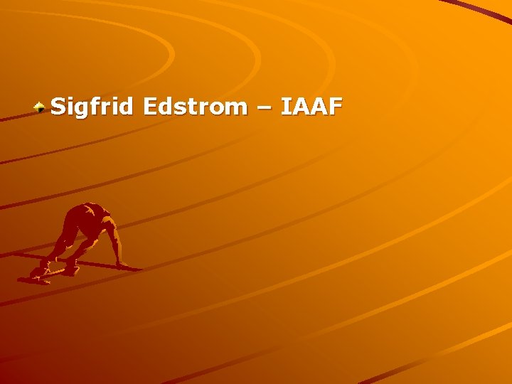 Sigfrid Edstrom – IAAF 