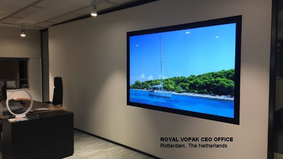 ROYAL VOPAK CEO OFFICE Rotterdam, The Netherlands 