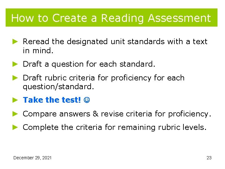 How to Create a Reading Assessment ► Reread the designated unit standards with a How to Create a Reading Assessment ► Reread the designated unit standards with a