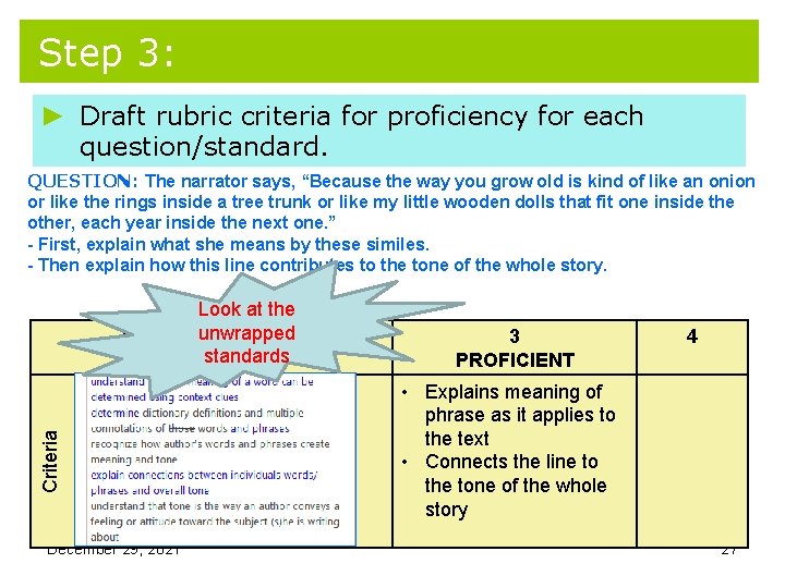 Step 3: ► Draft rubric criteria for proficiency for each question/standard. QUESTION: The narrator Step 3: ► Draft rubric criteria for proficiency for each question/standard. QUESTION: The narrator