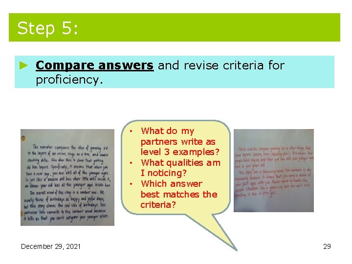 Step 5: ► Compare answers and revise criteria for proficiency. • What do my Step 5: ► Compare answers and revise criteria for proficiency. • What do my