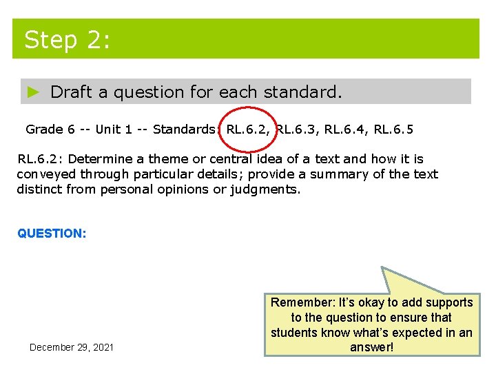 Step 2: ► Draft a question for each standard. Grade 6 -- Unit 1 Step 2: ► Draft a question for each standard. Grade 6 -- Unit 1